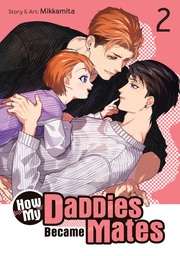 [9798891602342] HOW MY DADDIES BECAME MATES 2