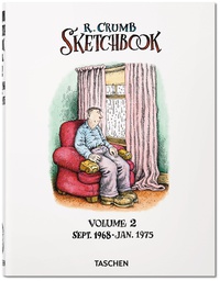 [9783836566940] ROBERT CRUMB SKETCHBOOK 2 SEPT 68-JAN 75 NEW PTG