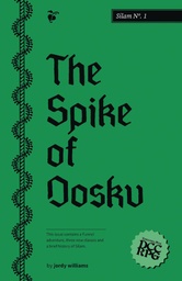 [9798990945609] SILAM 1 THE SPOKE OF DOSKU