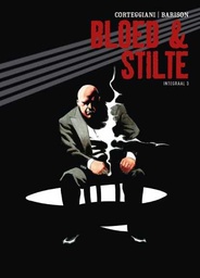 [9789085528029] Bloed & Stilte Integraal 3 (van 3)