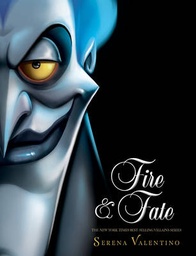 [9781368076579] DISNEY VILLAINS Fire & Fate - A Tale of the Lord of Darkness