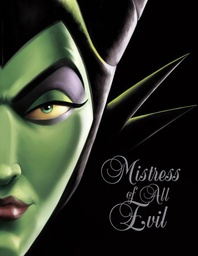 [9781368009010] DISNEY VILLAINS Mistress of All Evil - A Tale of the Dark Fairy