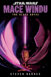 [9780593723432] STAR WARS MACE WINDU - GLASS ABYSS