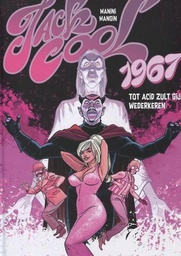 [9789085525813] Jack Cool 2 1967 - Tot Acid Zult Gij Wederkeren