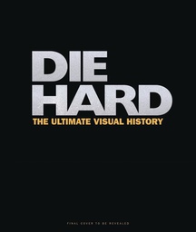 [9781608879731] DIE HARD ULTIMATE VISUAL HISTORY