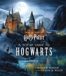 [9781683834076] HARRY POTTER POP UP BOOK GUIDE TO HOGWARTS