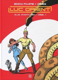 [9789089881618] Luc Orient Integraal 1 Alle Avonturen
