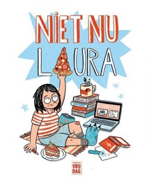 [9789460017094] Niet Nu Laura
