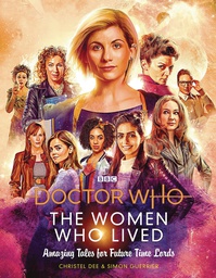 [9781785943591] DOCTOR WHO WOMEN WHO LIVED GOODNIGHT STORIES