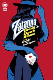 [9781799500803] ZATANNA BRING DOWN THE HOUSE (MR)