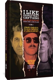 [9798875000560] I LIKE PEOPLE THAT CANT SING PAUL NELSON INTERVIEWS LEONARD COHEN & LUCINDA WILLIAMS (MR)