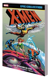 [9781302912758] X-MEN EPIC COLLECTION SENTINELS LIVE