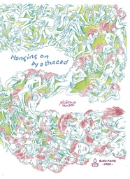 [9781990521355] HANGING ON BY A THREAD