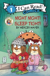 [9780063260696] I CAN READ COMICS 15 LITTLE CRITTER NIGHT NIGHT SLEEP TIGHT