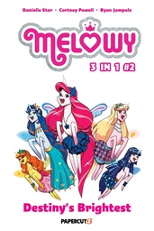 [9781545815823] MELOWY 3IN1 2 DESTINYS BRIGHTEST