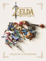 [9781506710105] LEGEND OF ZELDA BREATH WILD CREATING A CHAMPION