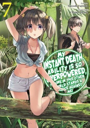 [9781975368364] DEATH ABILITY OVERPOWERED NO ONE STAND CHANCE LN 7