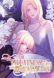 [9798400901867] VILLAINESS TURNS THE HOURGLASS 6