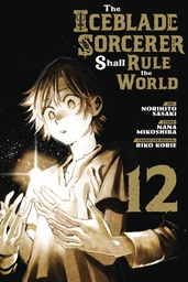 [9798888770702] ICEBLADE SORCERER SHALL RULE WORLD 12