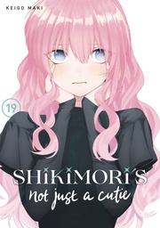 [9798888770658] SHIKIMORIS NOT JUST A CUTIE 19