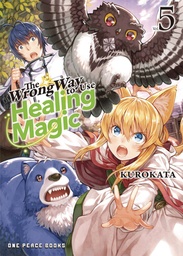 [9781642733860] WRONG WAY TO USE HEALING MAGIC LIGHT NOVEL 5