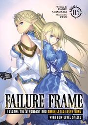 [9798891608771] FAILURE FRAME LIGHT NOVEL VOL 11.5