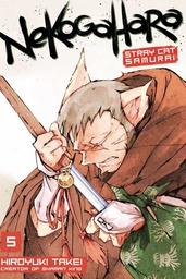 [9781632365033] NEKOGAHARA STRAY CAT SAMURAI 5