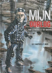 [9789492621443] Collectie Vizier 2 Mijn Oorlog - Van La Rochelle tot Dachau
