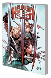 [9781302913045] HUNT FOR WOLVERINE CLAWS OF A KILLER