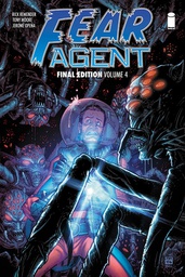 [9781534308756] FEAR AGENT FINAL ED 4