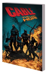 [9781302913946] CABLE 2 LAST HOPE
