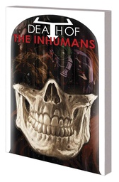 [9781302913007] DEATH OF INHUMANS