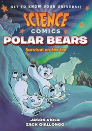 [9781626728240] SCIENCE COMICS POLAR BEARS
