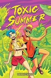 [9781637156445] TOXIC SUMMER
