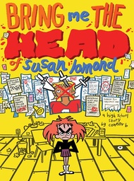 [9798886200591] BRING ME THE HEAD OF SUSAN LOMOND A HIGH SCHOOL STORY OGN
