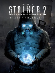 [9781506739601] ART OF STALKER 2 HEART OF CHERNOBYL