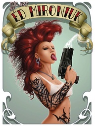 [9780865621930] ART OF ED MIRONIUK