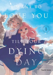 [9798888773802] I WANT TO LOVE YOU TILL YOUR DYING DAY 1