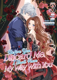 [9798891609112] BEFORE YOU DISCARD ME I SHALL HAVE MY WAY 3
