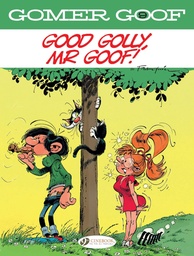 [9781800440647] GOMER GOOF 9 GOOD GOLLY MR GOOF!