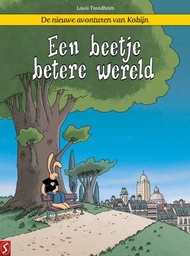 [9789464842111] Nieuwe avonturen van Kobijn 1 Een beetje betere wereld
