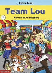 [9789491466908] Team Lou 7 Kermis in Ananasdorp