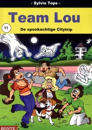[9789464009453] Team Lou 11 De spookachtige citytrip