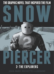 [9781782761365] SNOWPIERCER 2 THE EXPLORERS