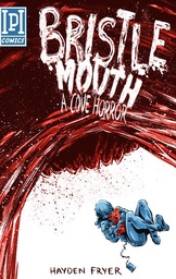 [9781925956917] BRISTLEMOUTH A COVE HORROR