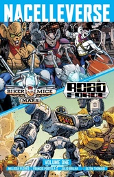 [9781637157572] NACELLEVERSE VOL 1 BIKER MICE FROM MARS & ROBOFORCE