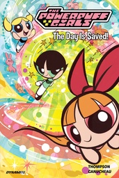 [9781524127084] POWERPUFF GIRLS 1 THE DAY IS SAVED