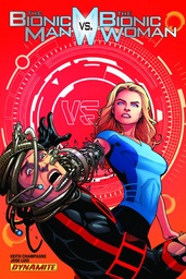 [9781606904343] BIONIC MAN VS THE BIONIC WOMAN