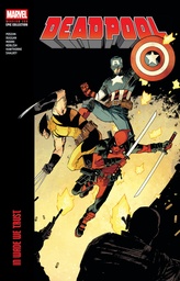 [9781302964511] DEADPOOL MODERN ERA EPIC COLLECT 5 IN WADE WE TRUST