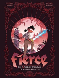 [9781419781018] FIERCE F D UP FAIRY TALE OF FED UP PRINCESS